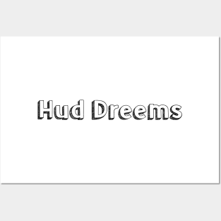 Hud Dreems <\\> Typography Design Posters and Art